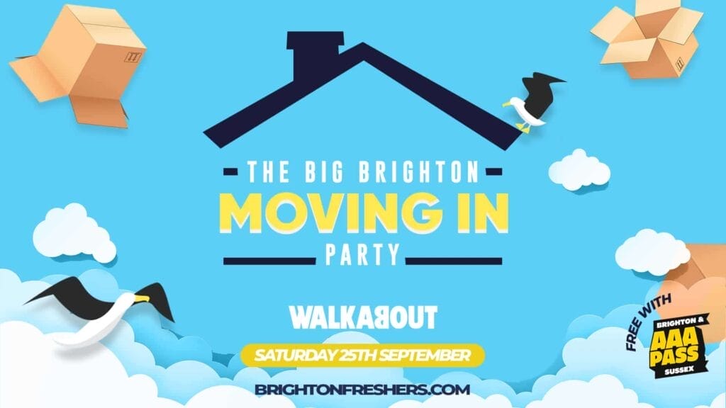 The Big Brighton Moving In Party - 25th September